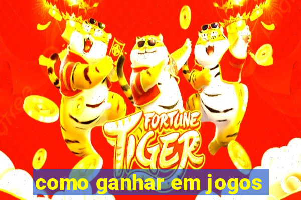 como ganhar em jogos